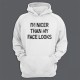 Толстовка с капюшоном с принтом "I'm nicer than my face looks"