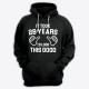 Толстовка с капюшоном с надписью It took 28 years to look this good