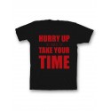 Мужская футболка с прикольным принтом "Hurry up and take your time"