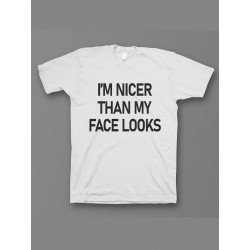 Мужская футболка с прикольным принтом "I'm nicer than my face looks"