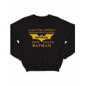 Модный свитшот - толстовка без капюшона с принтом "Always be yourself unless you can be batman"