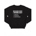 Модный свитшот - толстовка без капюшона с принтом "Reasons why i work out"