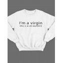 Модный свитшот - толстовка без капюшона с принтом "Im a virgin (this is old sweatshirt)"