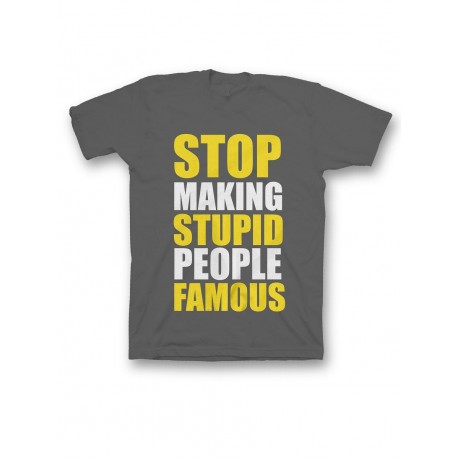 Мужская футболка с прикольным принтом "Stop making stupid people famous"