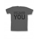 Мужская футболка с прикольным принтом "Keep talking im diagnosing"