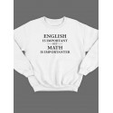 Модный свитшот - толстовка без капюшона и без молнии с принтом "English is important but math is importanter"