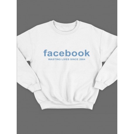 Модный свитшот - толстовка без капюшона и без молнии с принтом "Facebook wasting lives since 2004"