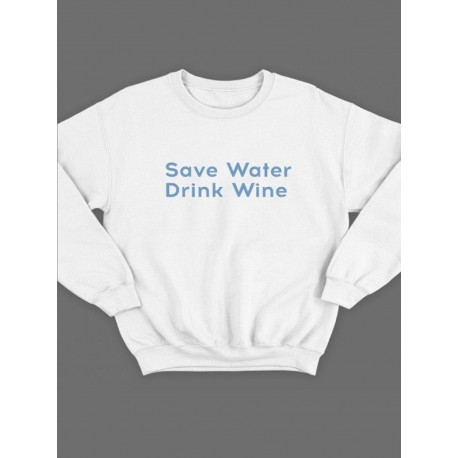 Модный свитшот - толстовка без капюшона и без молнии с принтом "Save water drink wine"