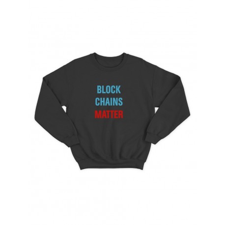 Свитшот с классным принтом"Block Chains Matter"