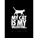 Наклейки на авто с принтом My cat is my valentine | Стикеры для любых твердых поверхностей, стекол