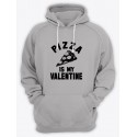 Прикольная, смешная и оригинальная толстовка с капюшоном с принтом "Pizza is my valentine"