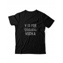 Футболка ко дню влюбленных с принтом V is for vodka | Футболка на 14 февраля