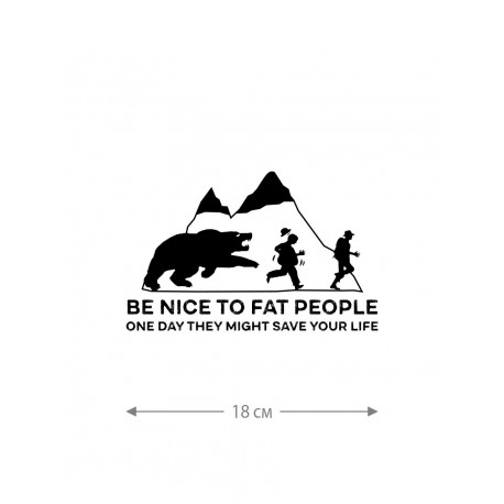 Наклейки на авто с принтом Be nice to fat people | Стикеры для любых твердых поверхностей, стекол