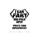 Наклейки на авто с принтом I can fart and walk away | Стикеры для любых твердых поверхностей, стекол