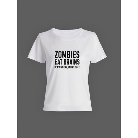 Смешная женская футболка с принтом Zombies eat brains / Необычный подарок на день рождения