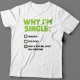 "Why i'm single?" ("Почему я одинок?")