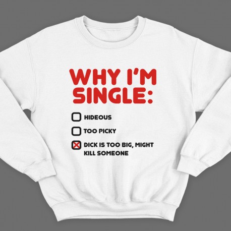 "Why i'm single?" 